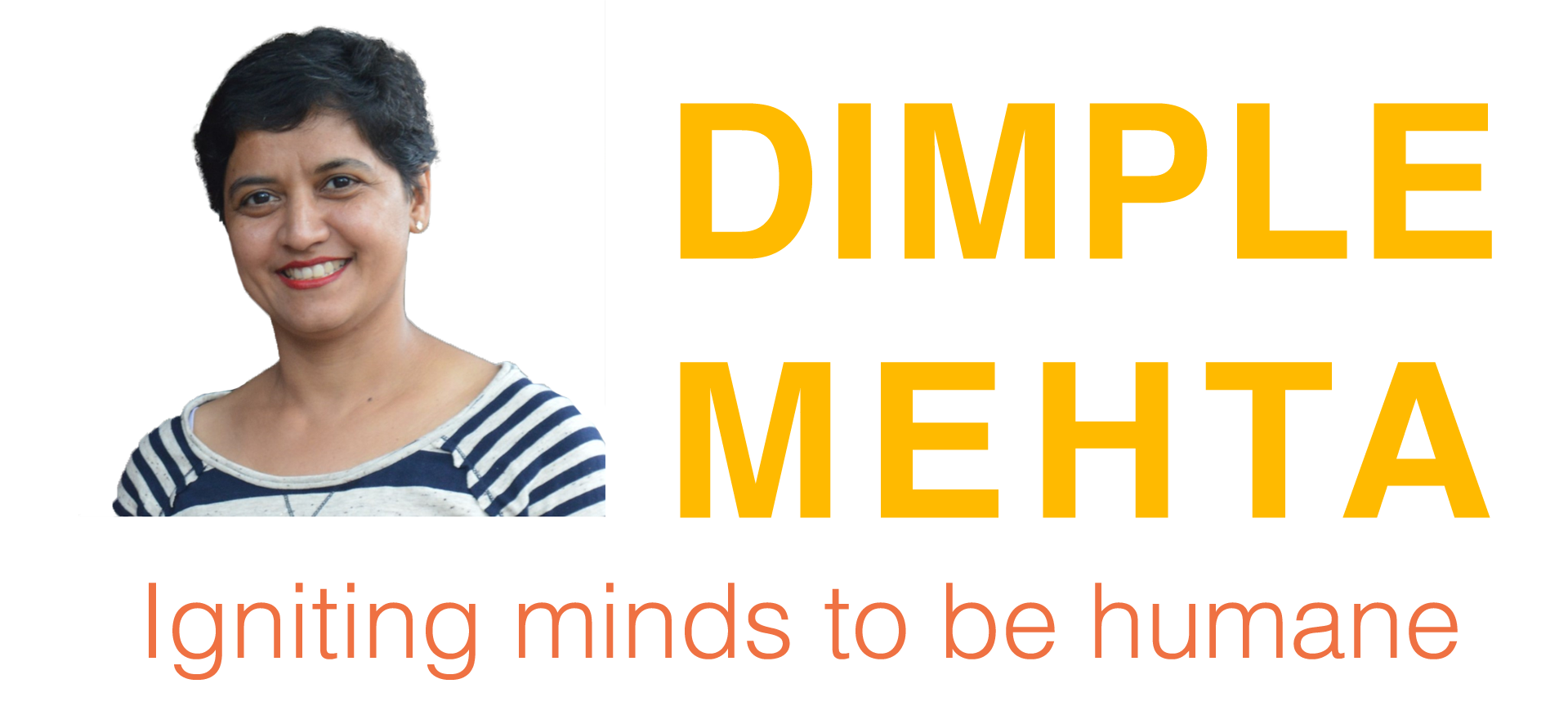 Dimple Mehta – Trainer and Mentor for everyone!